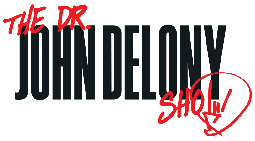 The Dr. John Delony Show